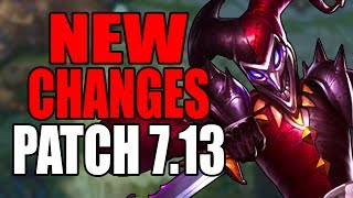 NEW CHANGES PATCH 713 LOL  League of Legends 713  Patch Notes 713 PBE [upl. by Luba44]