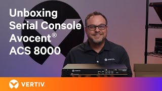 Unboxing the Vertiv™ Avocent® ACS 8000 Serial Console [upl. by Nilerual584]