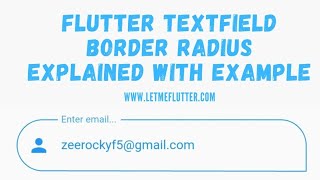 Flutter Textfield Border Radius Customization  Flutter Tutorial  Flutter Widgets [upl. by Atinas]