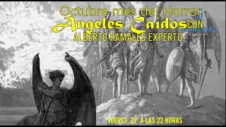 Angeles Caidos con Alberto Ramales [upl. by Hibbert989]