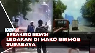 Breaking News Ledakan di Mako Brimob Surabaya [upl. by Nodyroc261]