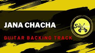 JANA CHA CHA  GUITAR BACKING TRACK [upl. by Silrac978]