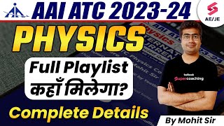 AAI ATC Physics Playlist 202324 by Mohit Sir  Full Details in Description👇 Physics for AAI ATC [upl. by Nonek]