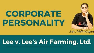 Corporate Personality Separate Legal Entity  Lee v Lees Air Farming Ltd Explained [upl. by Bartie]