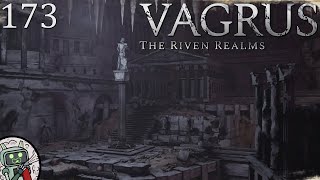 Battling Ghouls In Tectum Kelvar  Vagrus Riven Realms  EP 173 [upl. by Adnesor]