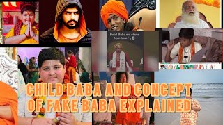 CHILD BABA AND CONCEPT OF FAKE BABA EXPLAINED LETS TALK OVER WALK trending trendingvideo [upl. by Emelita]