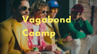 Vagabond  Caamp Lyrics [upl. by Aay]