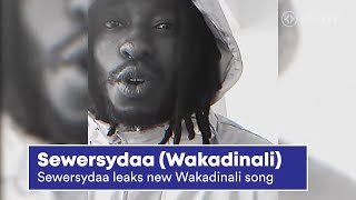 Sewersydaa Wakadinali new leaked song  Usiforce Baraka [upl. by Ezarra6]