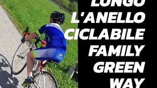 Lanello ciclabile Family GreenWay Primiero con lArmando [upl. by Eirrej]