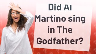 Did Al Martino sing in The Godfather [upl. by Hsital735]