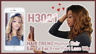 Hair Trend Human Hair Ear To Ear Free Part Lace wig  H3021 [upl. by Ainahpets]