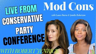 LIVE From Conservative Party Conference  Episode 4  Mod Cons Podcast [upl. by Etnaid]