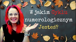 W który cyklu numerologicznym Jesteś  co możesz zrobić [upl. by Moses]