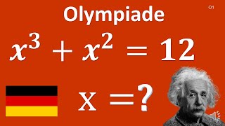 MatheOlympiade  Deutschland  Algebra  X3X2 12 [upl. by Ruyle]