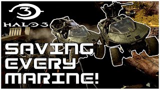 SAVING EVERY HALO MARINE on Tsavo Highway  Halo 3  Save the Marines Series  Ep 3 [upl. by Names456]