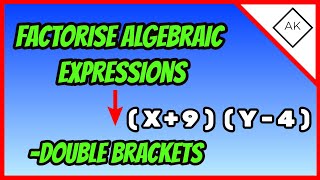 How to Factorise Algebraic Expressions into double brackets GCSE Maths [upl. by Nimaynib]