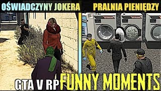 GTA V RPOŚWIADCZYNY JOKERAPRALNIA PIENIĘDZYPORWANIEKROPKA POTWIERDZONASPADINO NA SIATCE FM [upl. by Amorita]