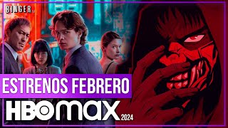 Estrenos HBO Max FEBRERO 2024  Series y Películas [upl. by Citron]