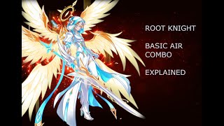 Elsword Basic Guide To Root Knights Basic Air Combo Subtitles [upl. by Dahl]