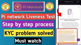 pi network liveness test  pi kyc problem solved  pi network new update [upl. by Assenej456]