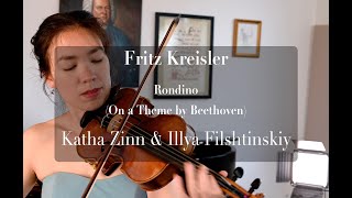 Kreisler Rondino on a Theme by Beethoven Katha Zinn Illya Filshtinskiy [upl. by Ann]