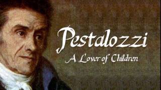 Pestalozzi  A love of Children [upl. by Aridni]