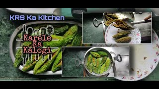 Karele Ka Kalogi By KRS Ka Kitchen  KrsKaKitchen [upl. by Ace638]