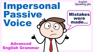 IMPERSONAL PASSIVE VOICE Advanced English Grammar [upl. by Pressey264]