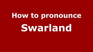 How to pronounce Swarland EnglishUK  PronounceNamescom [upl. by Thetes]