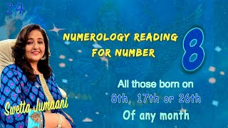 Numerology for No8 With Subtitles मूलांक 8 जन्मांक 8 Birth Date 8 Mulank 8 [upl. by Labanna429]