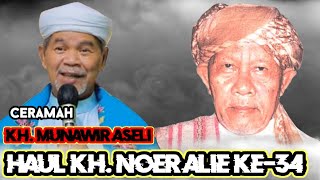 Haul KH Noer Alie ke 34 [upl. by Nariko117]