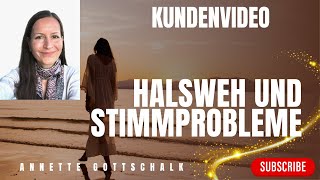 16 Halsschmerzen und Stimmprobleme energetisch bereinigen  Kundenvideo [upl. by Zacarias]