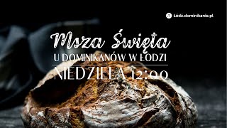 Dwudziesta Szósta Niedziela zwykła  29092024  godz 1200 [upl. by Bornstein]