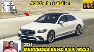 GTA 5  HOW TO INSTALL 2021 MERCEDES BENZ S500 W223 CAR MOD🔥🔥🔥 [upl. by Trinl]