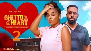 GHETTO HEART  FREDRICK LEONARD ONYII ALEX ANTHONY WOODE latest 2024 Nigerian Movie [upl. by Richer]