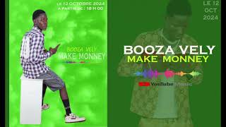 Booza vely Make money officiel [upl. by Rosel]