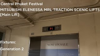 Central Phuket Festival  Mitsubishi Elenessa Traction Scenic Lifts Main [upl. by Accemahs]