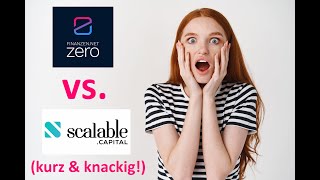 Finanzennet Zero vs Scalable Capital Test amp Vergleich einfach erklärt ⭐⭐⭐⭐⭐ [upl. by Imeka]