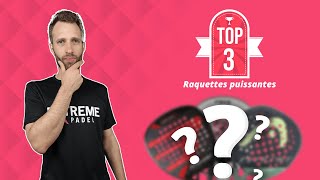 Notre TOP 3 des raquettes de padel puissantes [upl. by Nedrob]