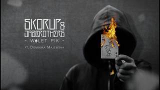 Skorup amp JazBrothers ft Dominika Majewska  Walet pik official audio  ABSOLUTNA FLAUTA [upl. by Hardej22]