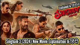 Singham Again Movie Full Story Explained in Hindi  Singham 3 2024 Movie Explained [upl. by Arotak350]