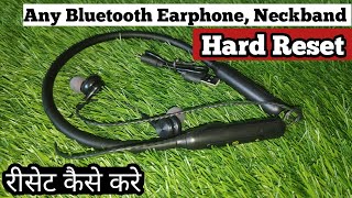 How To Hard Reset Bluetooth Earphone neckband  headset [upl. by Marcos]