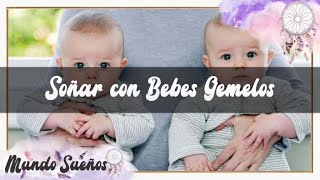 SOÑAR CON BEBES GEMELOS 🍼 SIGNIFICADO DE SOÑAR CON BEBES GEMELOS NIÑO🧑  NIÑA👧 RECIEN NACIDOS 👶 [upl. by Nnywg]