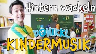 ♫ Kinderlied ♫ Hintern wackeln  Original ♫ DONIKKL Kinderlieder ♫ Singen Tanzen Bewegen [upl. by Rma]