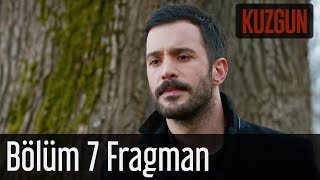 Kuzgun 7 Bölüm Fragman [upl. by Kotto]