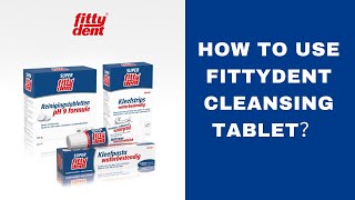 Fittydent Cleansing Tablets 40s  pH9 [upl. by Tricia]