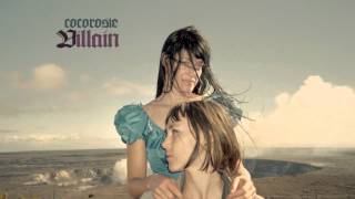 Cocorosie  Villain  Live Version HQ [upl. by Pogah]