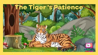 The Tigers Patience  KIDZEE STAR CARTOON [upl. by Eisenhart603]