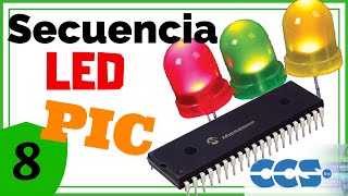 Secuencia de LEDs con PIC Práctico 🚨🚨🚨 PIC C en CCS C   008 [upl. by Naloc]