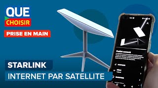 Starlink  linternet par Satellite  Prise en main I UFC Que Choisir [upl. by Dorothee]